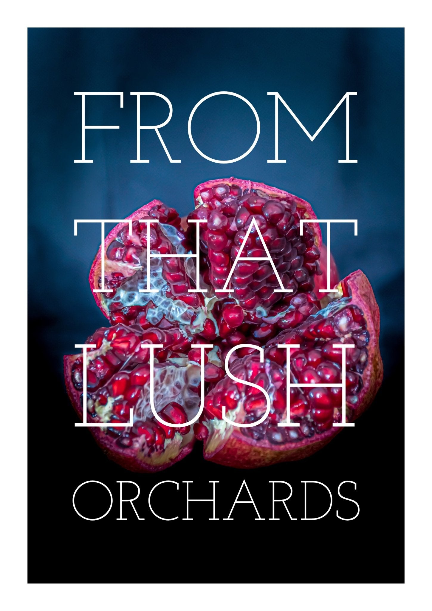 From that Lush Orchards - Freshmills - Freshmills