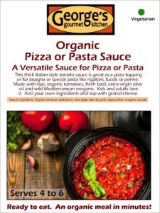 Organic Pizza or Pasta Sauce - A Versatile Sauce for Pizza or Pasta - George's Gourmet Kitchen - Freshmills